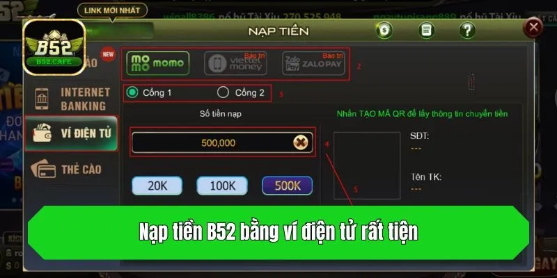 Nạp tiền B52 bằng ví điện tử rất tiện